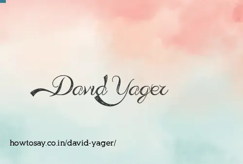 David Yager