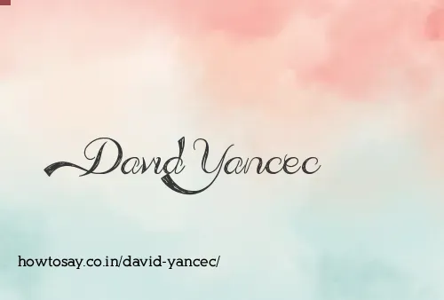 David Yancec