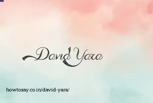David Yara