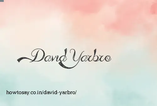David Yarbro