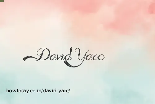 David Yarc
