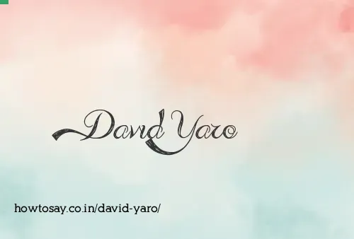 David Yaro