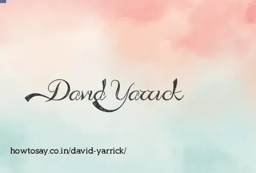 David Yarrick