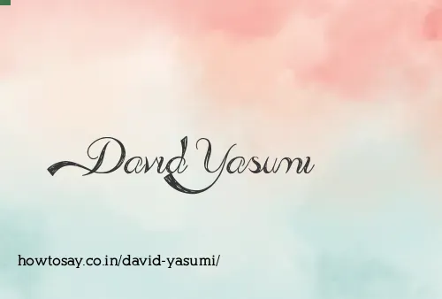 David Yasumi