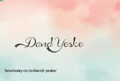 David Yeske