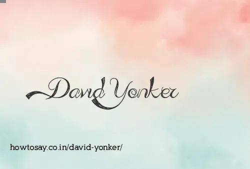 David Yonker