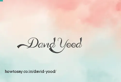David Yood