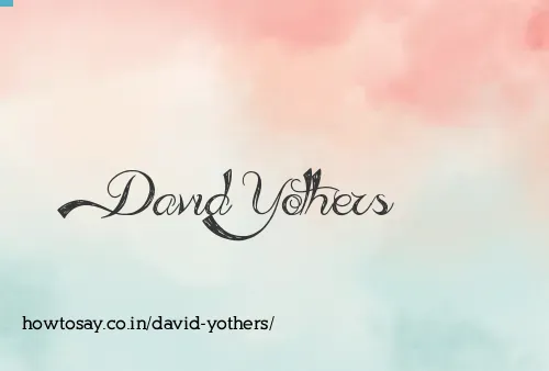 David Yothers