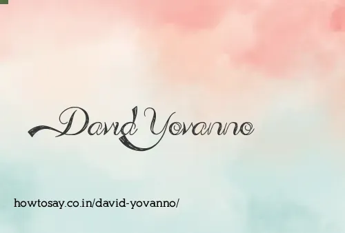 David Yovanno