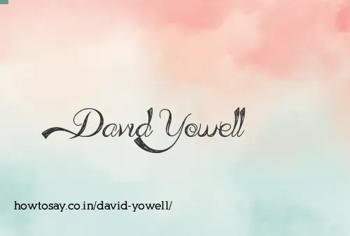 David Yowell
