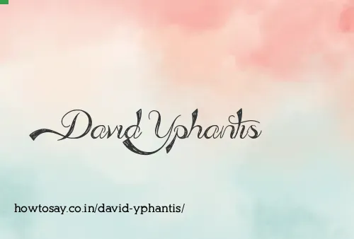 David Yphantis
