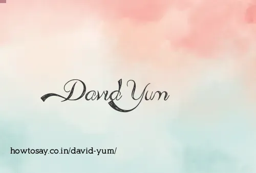 David Yum