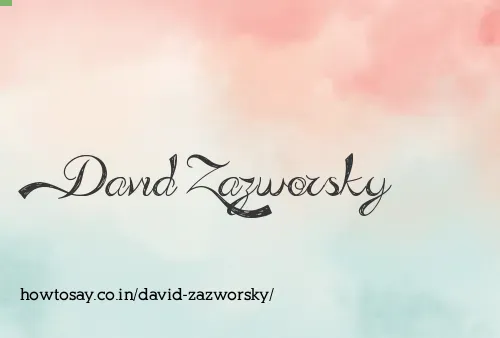 David Zazworsky