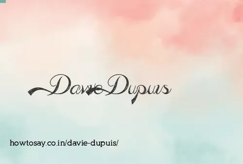Davie Dupuis