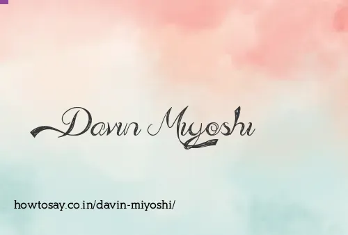Davin Miyoshi