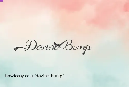 Davina Bump