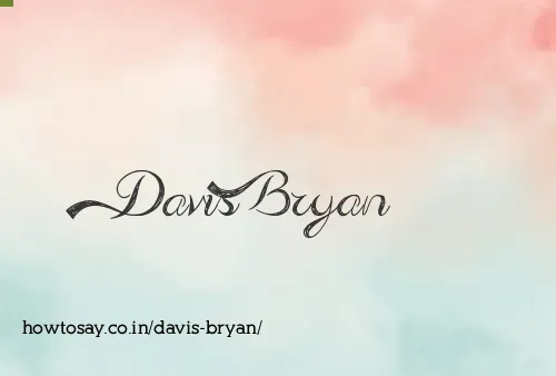 Davis Bryan