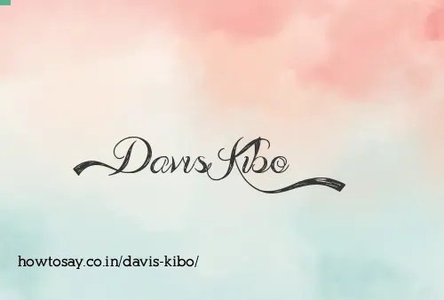 Davis Kibo