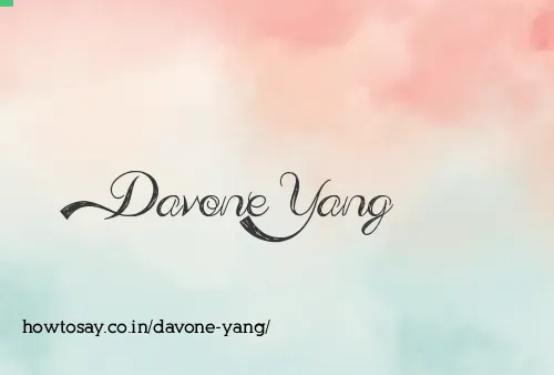 Davone Yang