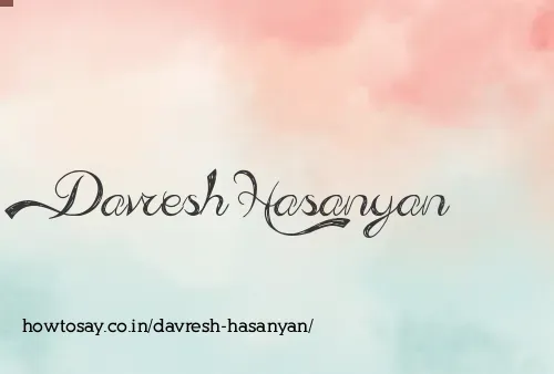 Davresh Hasanyan