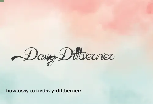 Davy Dittberner