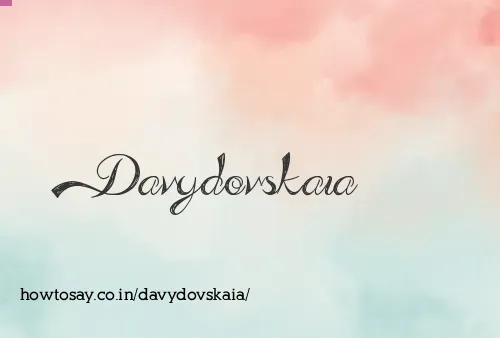 Davydovskaia