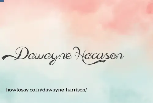 Dawayne Harrison