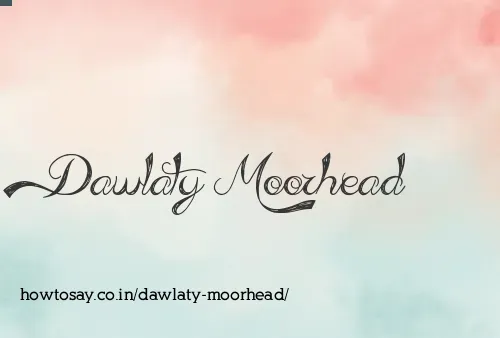 Dawlaty Moorhead