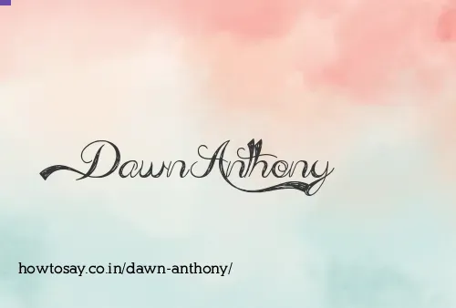Dawn Anthony