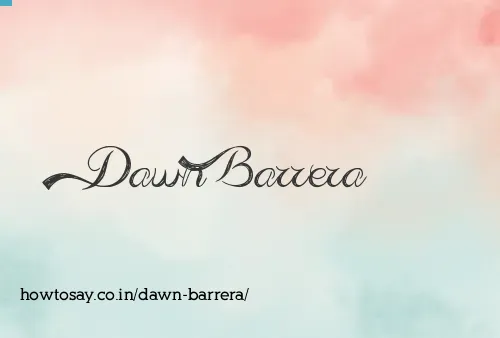 Dawn Barrera