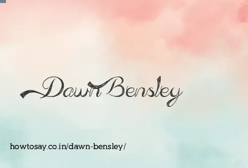 Dawn Bensley