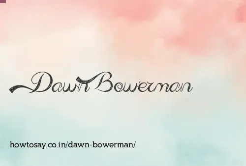 Dawn Bowerman