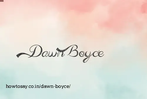Dawn Boyce