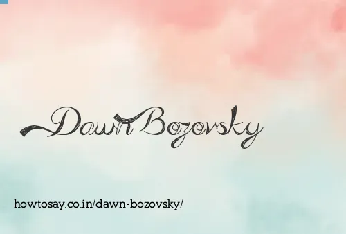 Dawn Bozovsky