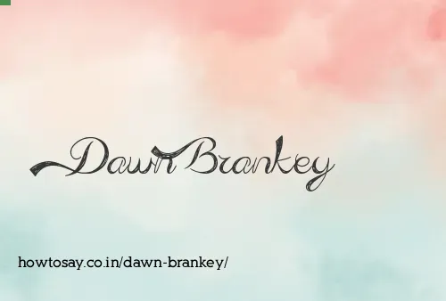 Dawn Brankey