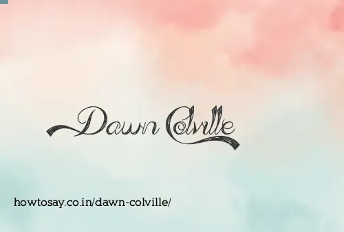 Dawn Colville