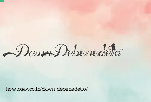 Dawn Debenedetto