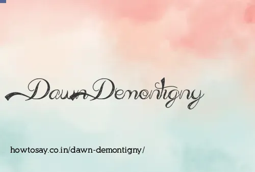 Dawn Demontigny