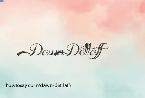 Dawn Dettlaff