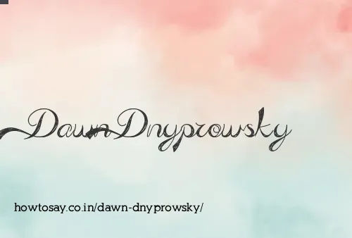 Dawn Dnyprowsky
