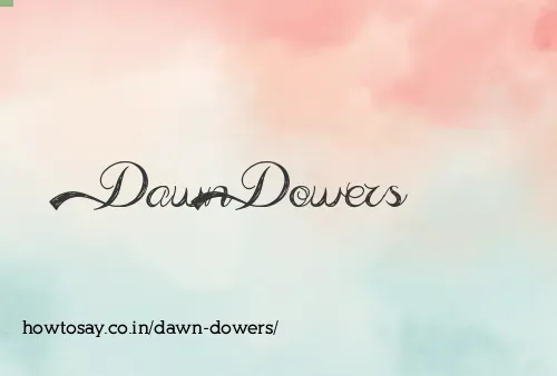 Dawn Dowers