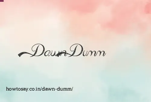 Dawn Dumm