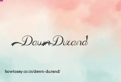 Dawn Durand