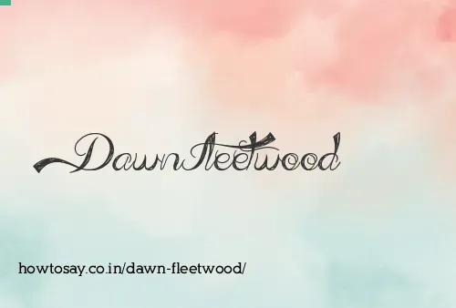 Dawn Fleetwood