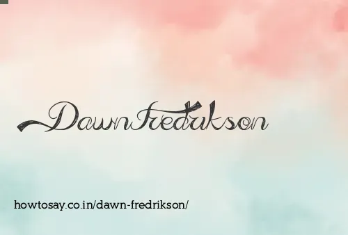 Dawn Fredrikson