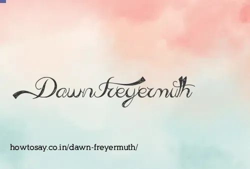 Dawn Freyermuth