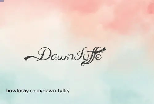Dawn Fyffe