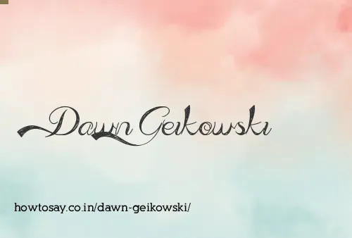 Dawn Geikowski