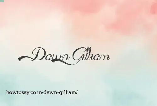 Dawn Gilliam