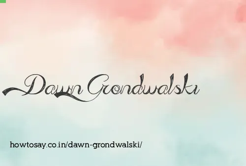 Dawn Grondwalski